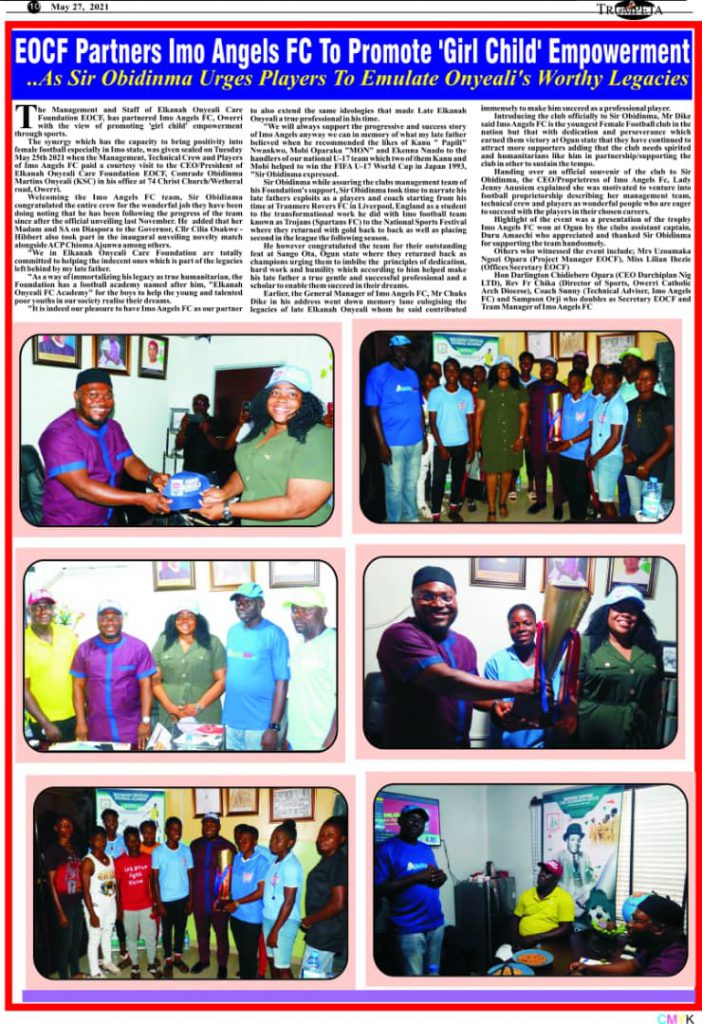EOCF Partners Imo Angels FC To Promote ‘Girl Child’ Empowerment                       ..As Sir Obidinma Urges Players To Emulate Onyeali’s Worthy Legacies