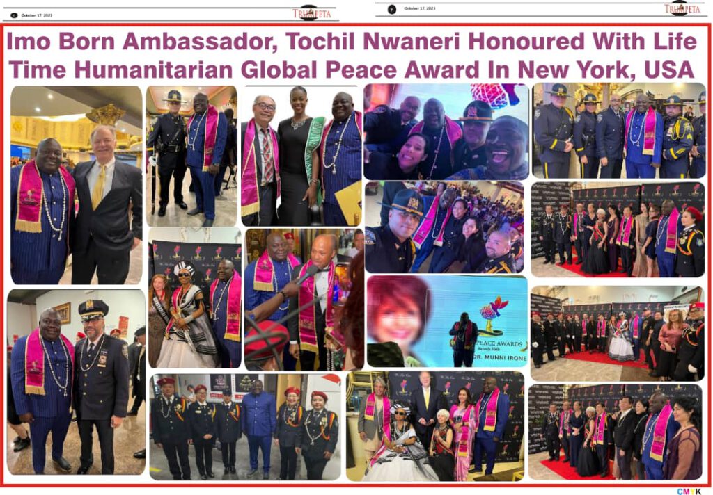 IMO BORN AMBASSADOR, TOCHIL NWANERI HONOURED WITH LIFE TIME HUMANITARIAN GLOBAL PEACE AWARD IN NEW YORK, USA