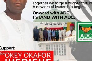 HON. OKEY OKAFOR (IHEDICHE) CELEBRATES THE EMERGENCE OF ADC IMO STATE EXECUTIVE TEAM